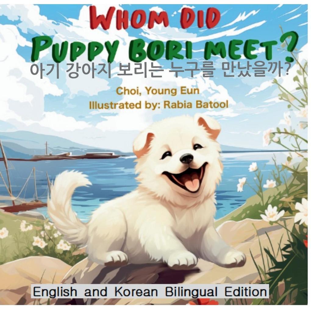 WHOM DID PUPPY BORI MEET?