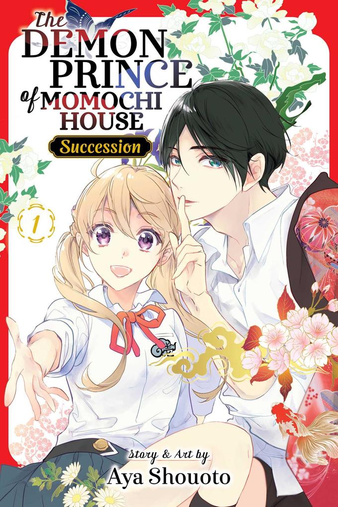 The Demon Prince of Momochi House: Succession Vol. 1