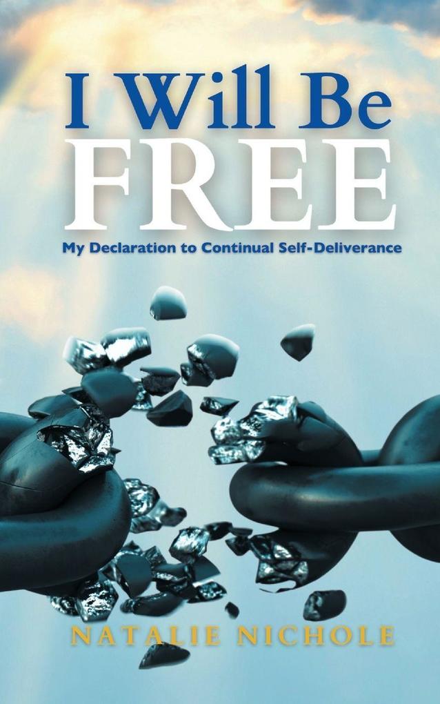 I Will Be Free