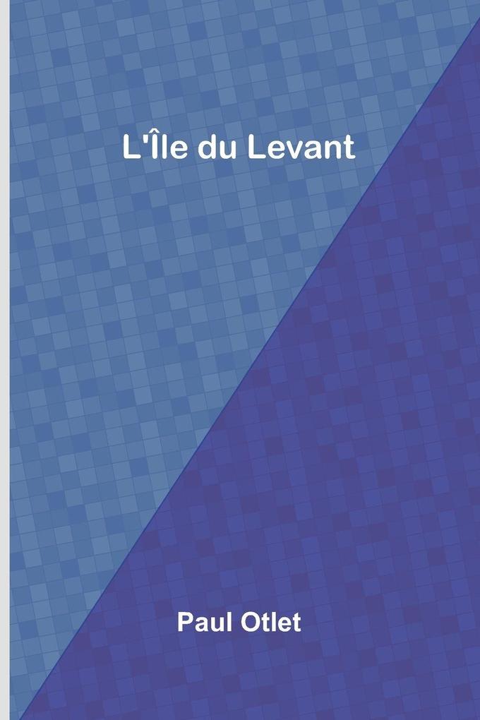 L'Île du Levant