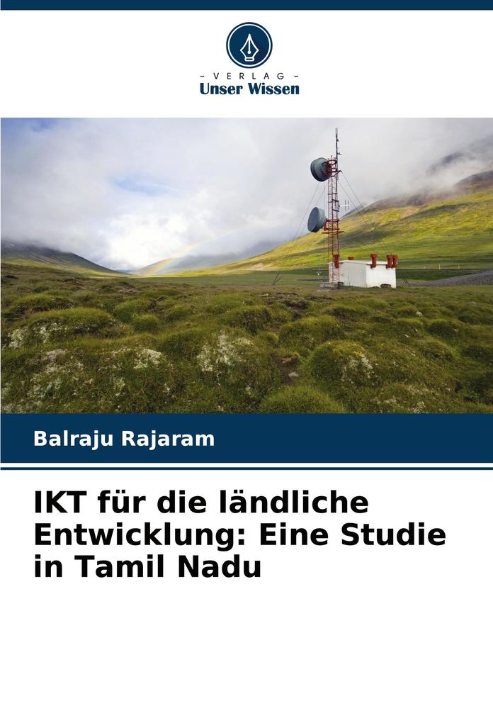 IKT für die ländliche Entwicklung: Eine Studie in Tamil Nadu