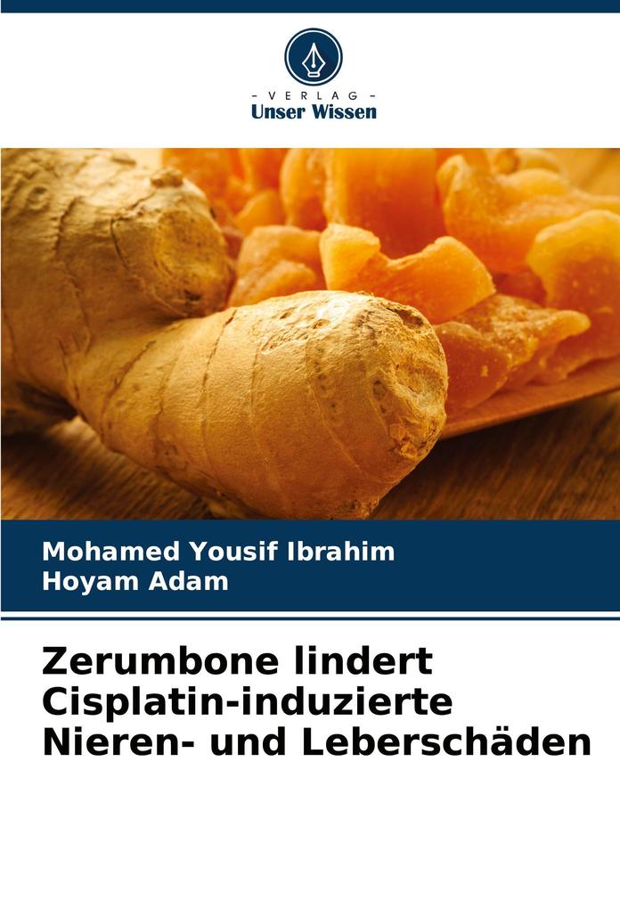 Zerumbone lindert Cisplatin-induzierte Nieren- und Leberschäden