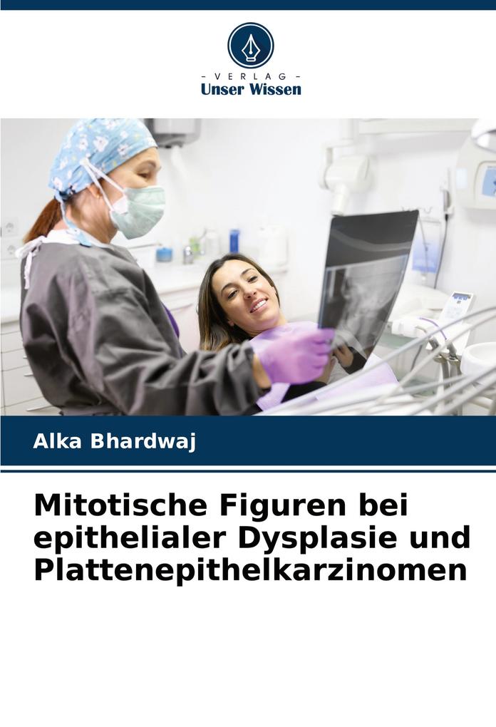 Mitotische Figuren bei epithelialer Dysplasie und Plattenepithelkarzinomen