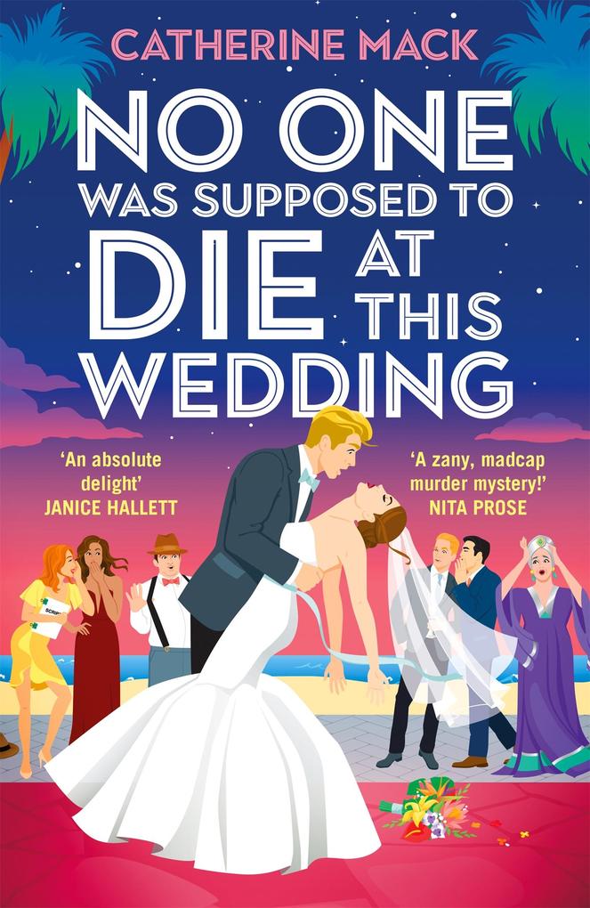 Pan Macmillan No One Was Supposed To Die At This Wedding