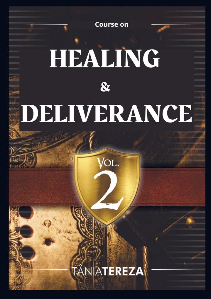 Course on Healing & Deliverance