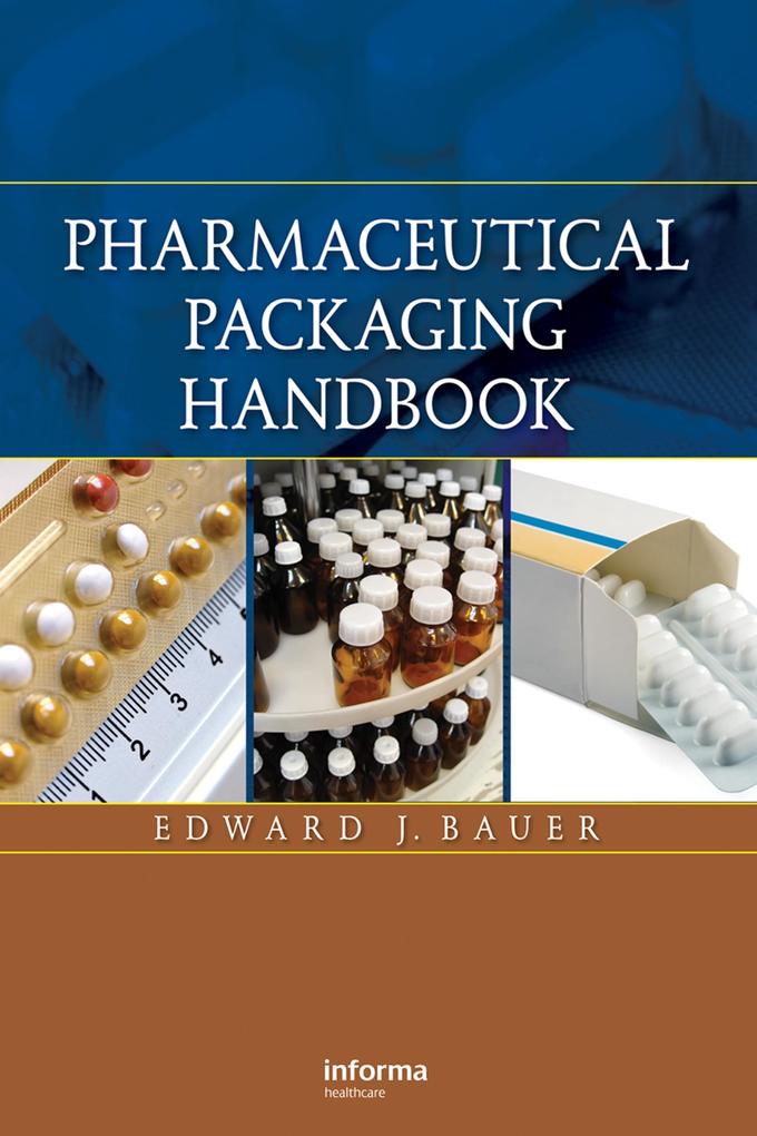 Pharmaceutical Packaging Handbook