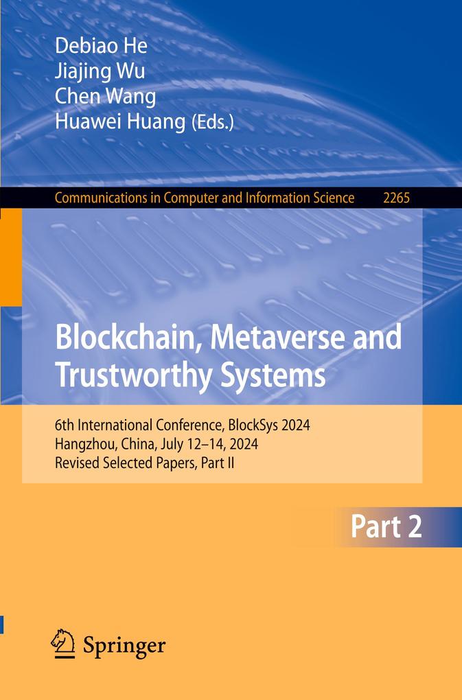 Blockchain Metaverse and Trustworthy Systems