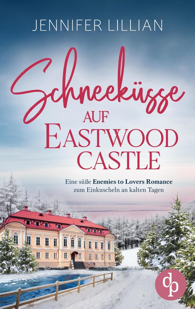 Schneeküsse auf Eastwood Castle