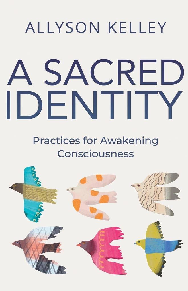 A Sacred Identity