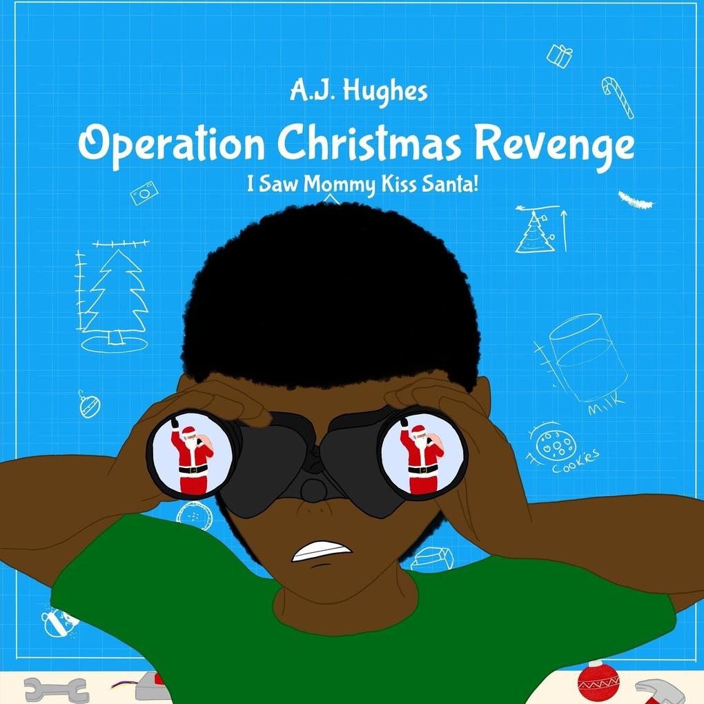 Operation Christmas Revenge