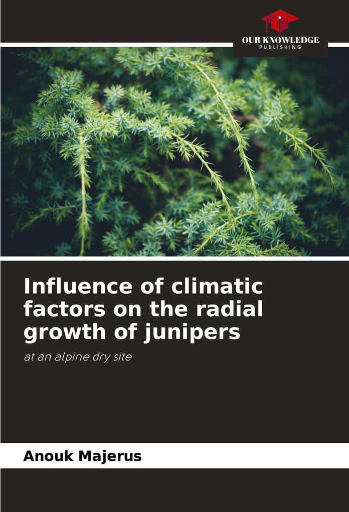 Influence of climatic factors on the radial growth of junipers