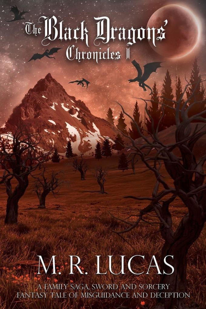 The Black Dragons' Chronicles I