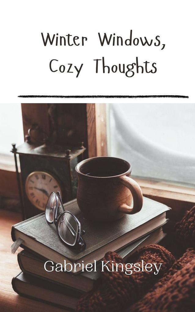 Winter Windows Cozy Thoughts