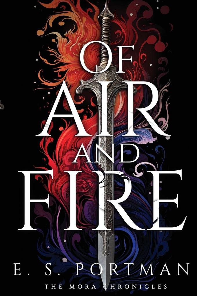 Of Air and Fire