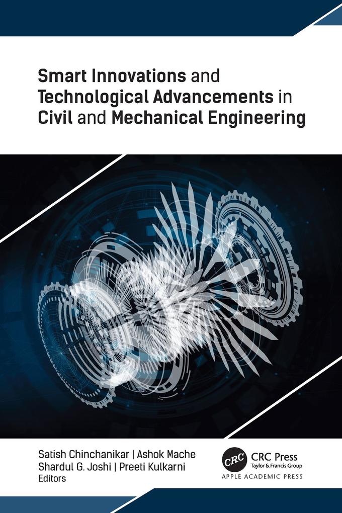 Smart Innovations and Technological Advancements in Civil and Mechanical Engineering