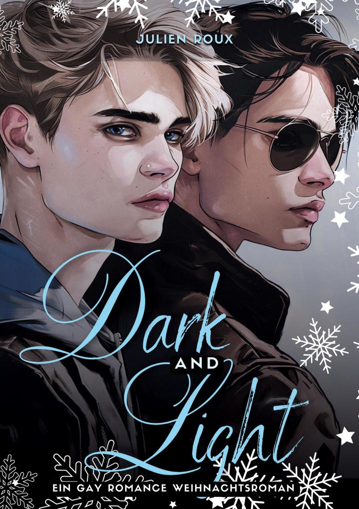 Dark & Light - Liebe zwischen Licht und Schatten