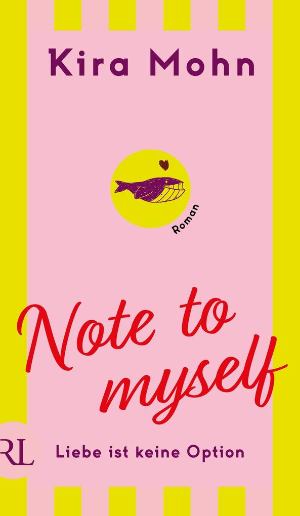 Kira Mohn: Note to myself: Liebe ist keine Option - Taschenbuch - Bild 5