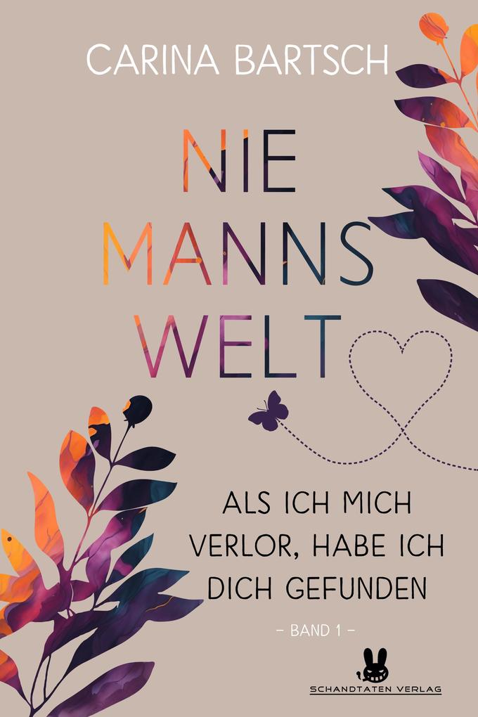 Niemannswelt - Als ich mich verlor habe ich dich gefunden