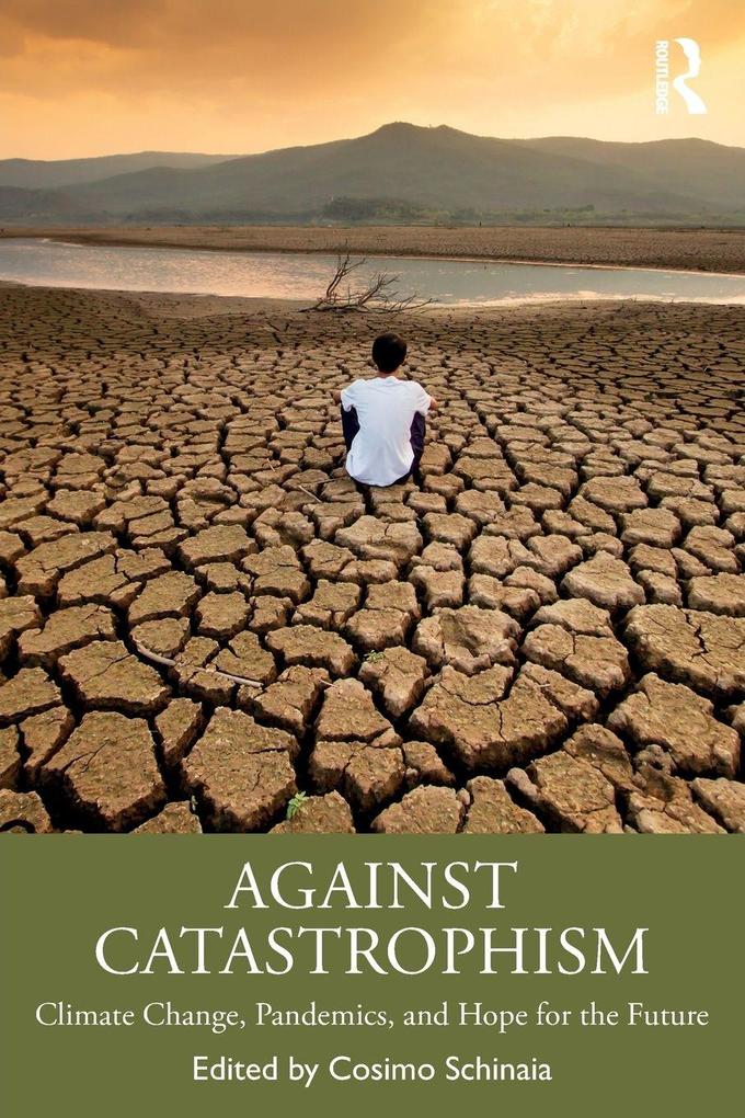 Against Catastrophism
