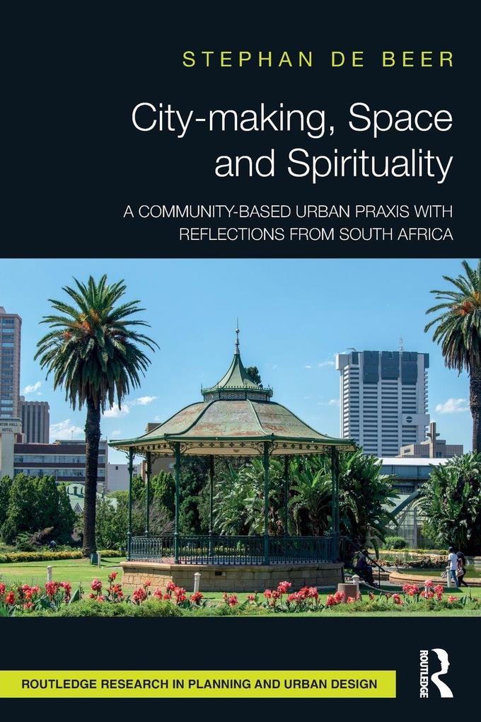 City-making Space and Spirituality