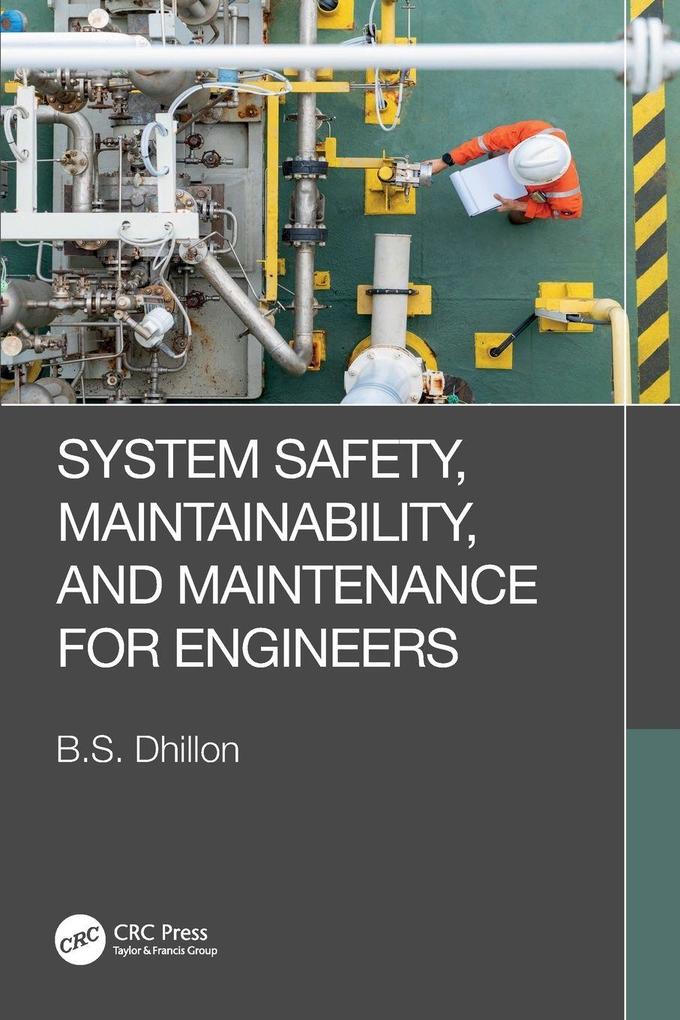 System Safety Maintainability and Maintenance for Engineers