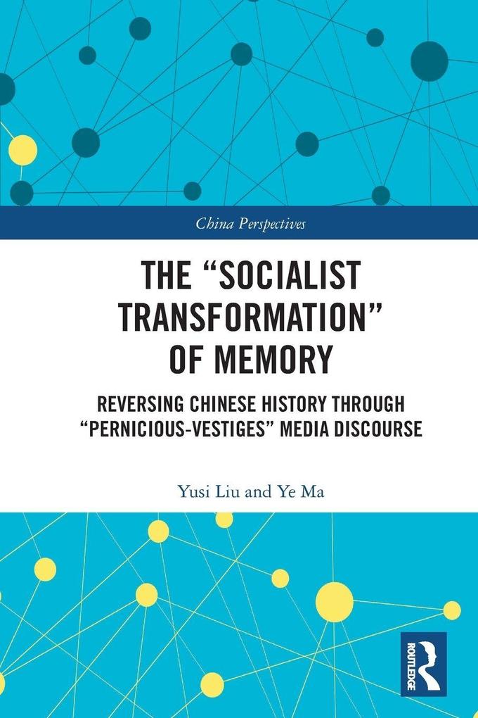 The 'Socialist Transformation' of Memory