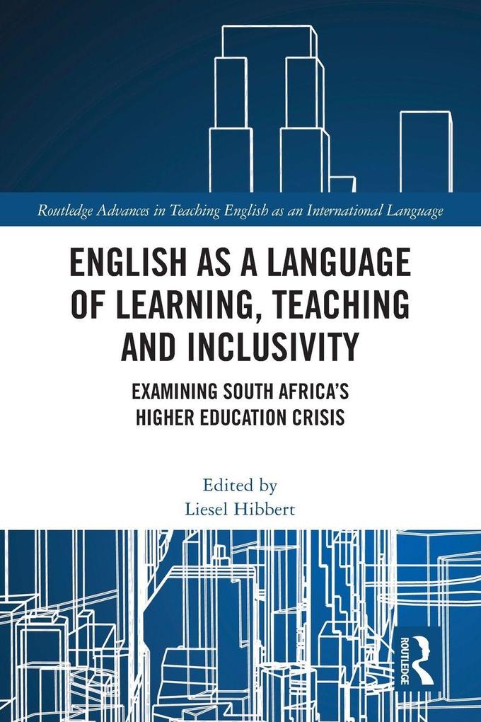 English as a Language of Learning Teaching and Inclusivity