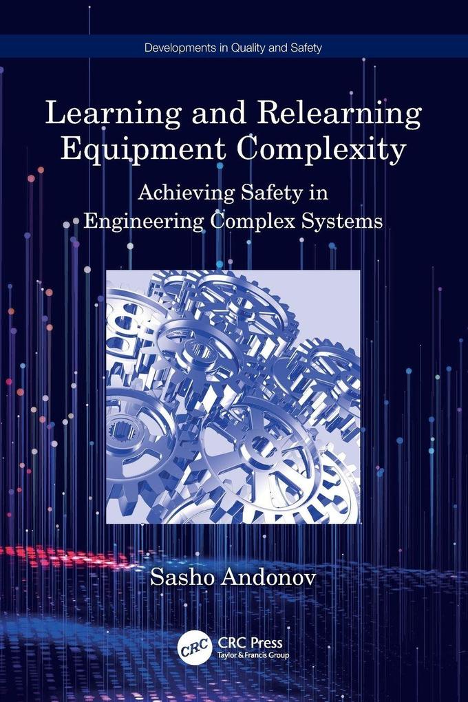 Learning and Relearning Equipment Complexity