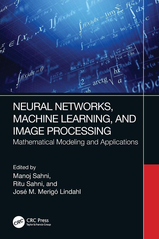 Neural Networks Machine Learning and Image Processing