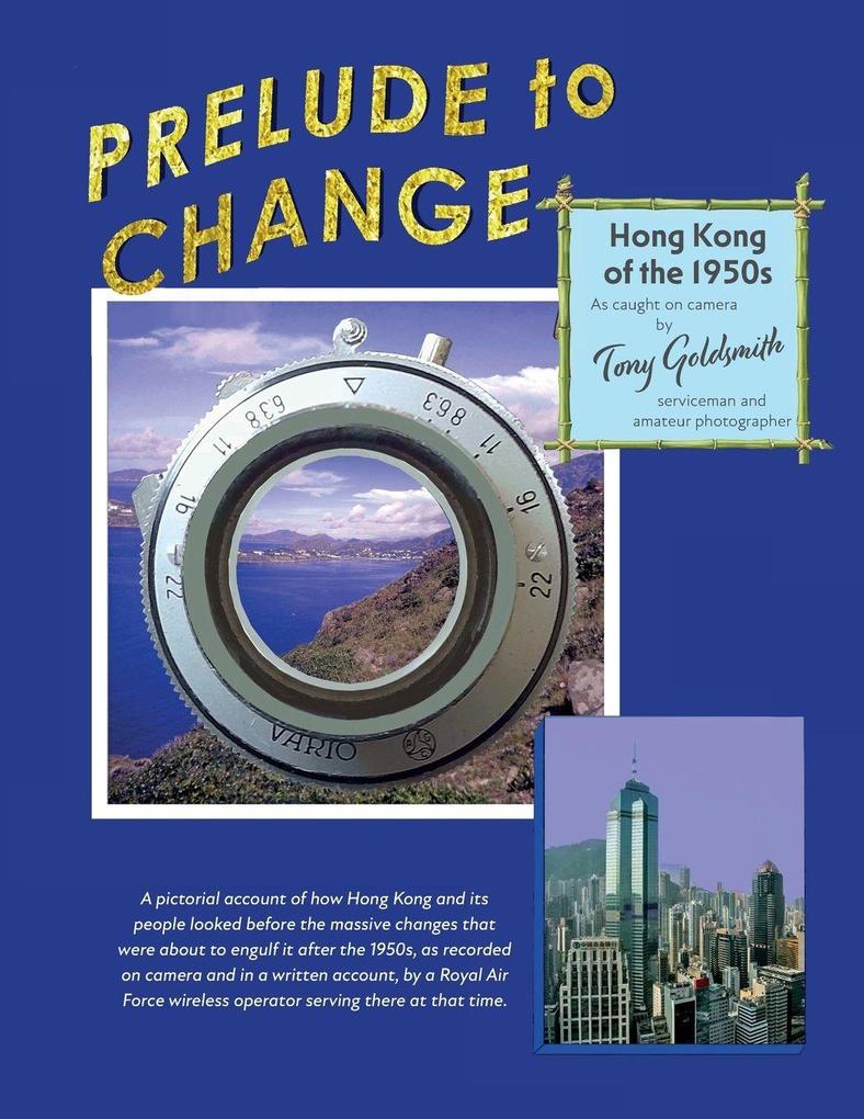 Prelude to Change Hong Kong of the 1950s