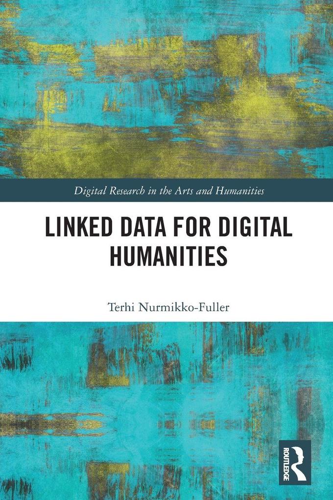 Linked Data for Digital Humanities