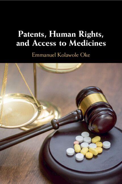 Patents Human Rights and Access to Medicines