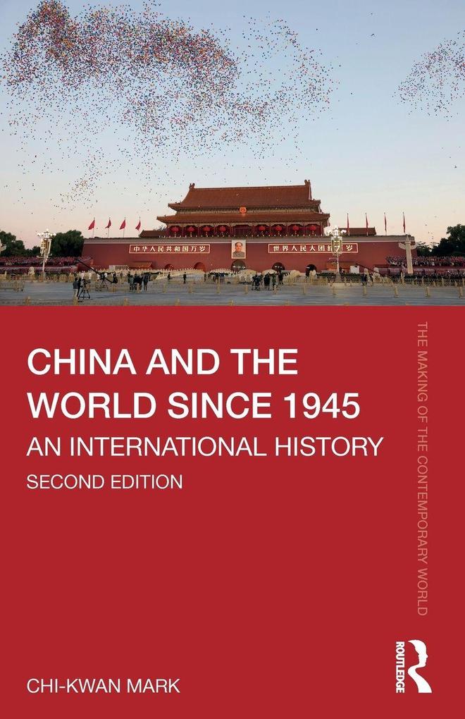 China and the World since 1945