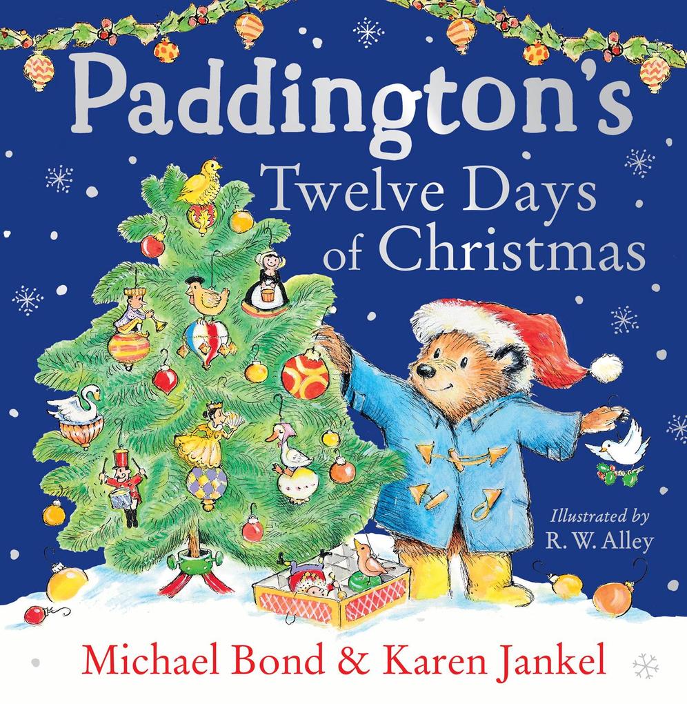 Harper Collins Publ. Uk Paddington's Twelve Days Of Christmas