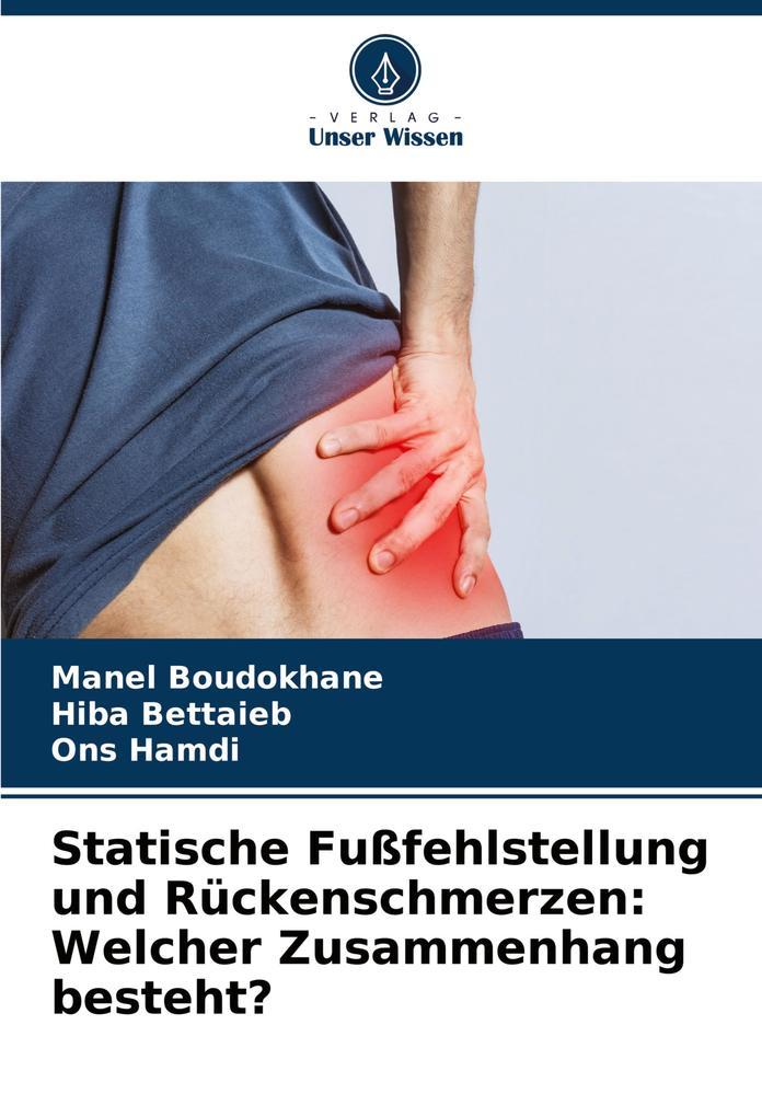 Statische Fußfehlstellung und Rückenschmerzen: Welcher Zusammenhang besteht?