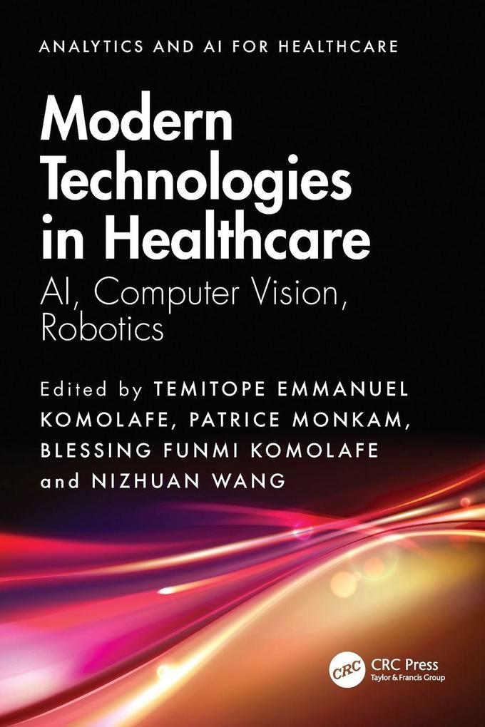 Modern Technologies in Healthcare