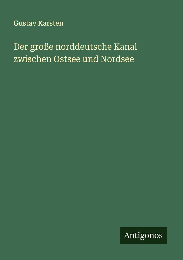 Der große norddeutsche Kanal zwischen Ostsee und Nordsee