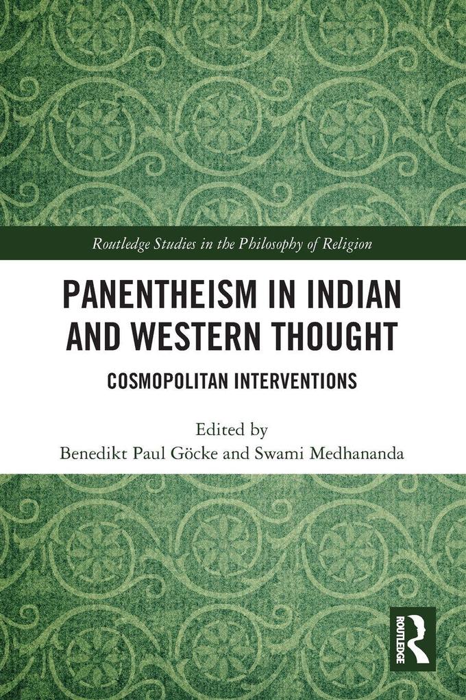 Panentheism in Indian and Western Thought