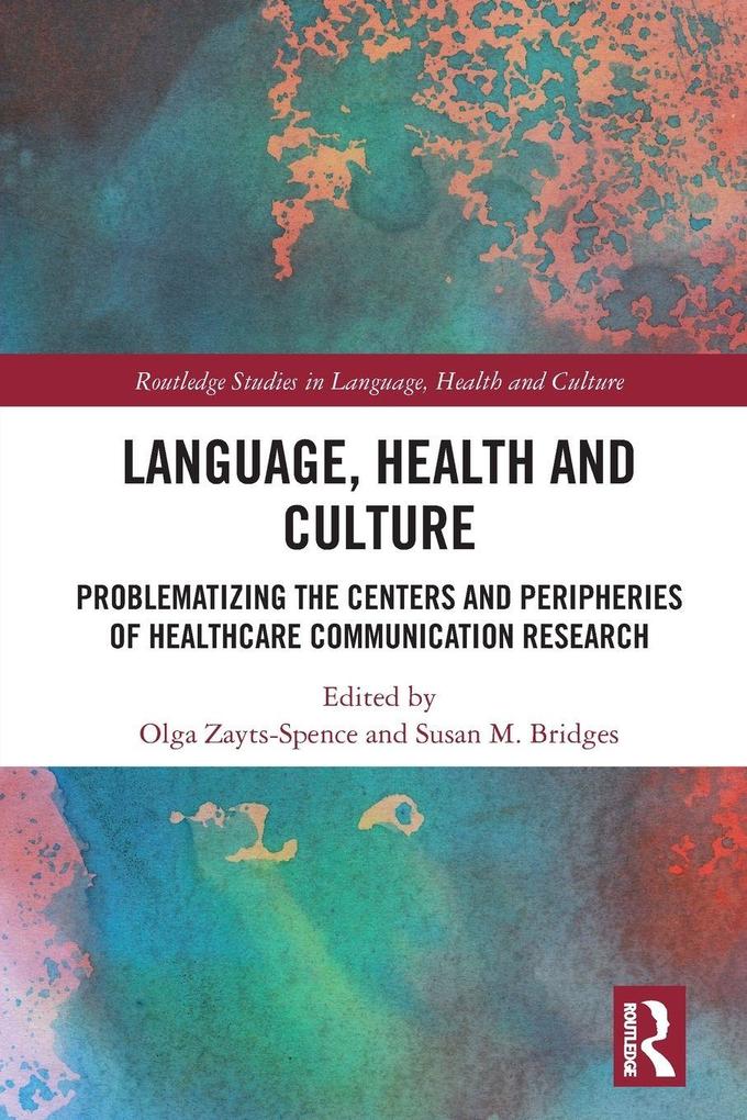 Language Health and Culture