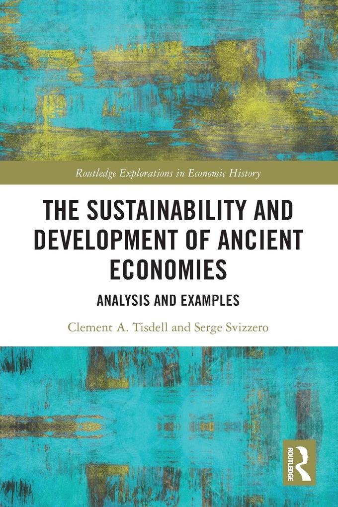 The Sustainability and Development of Ancient Economies