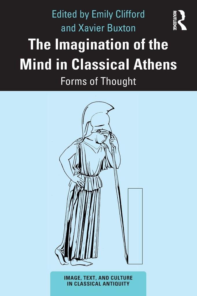 The Imagination of the Mind in Classical Athens