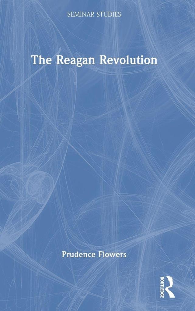 The Reagan Revolution
