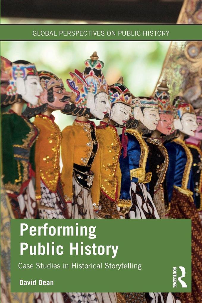 Performing Public History