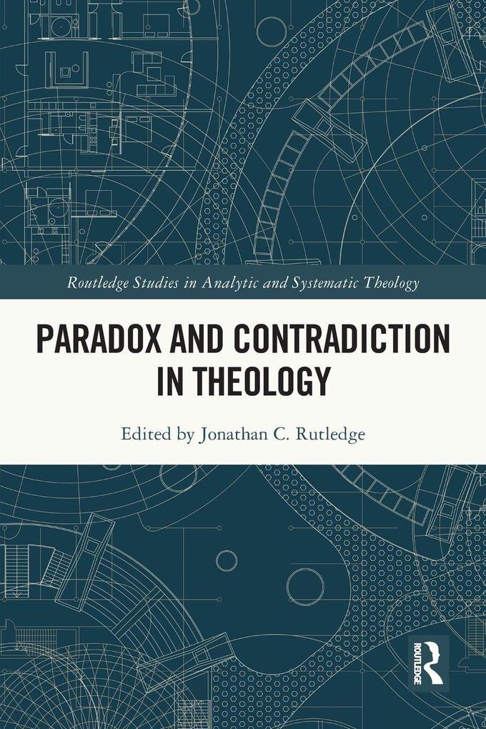 Paradox and Contradiction in Theology