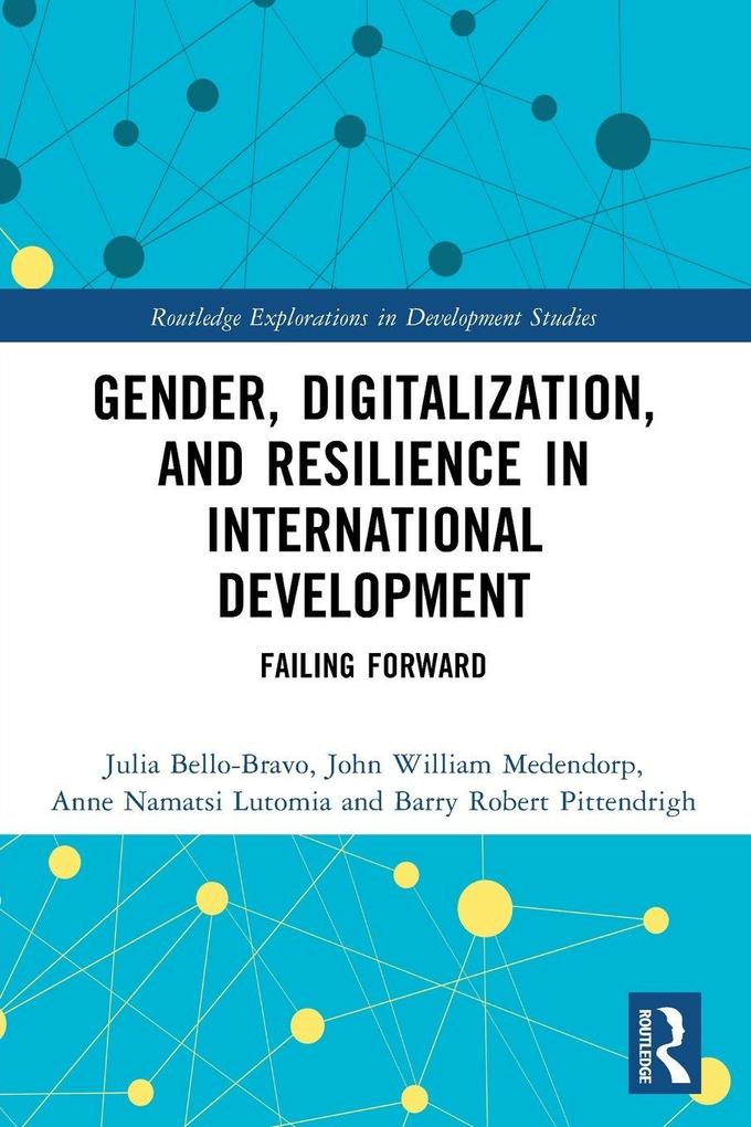 Gender Digitalization and Resilience in International Development