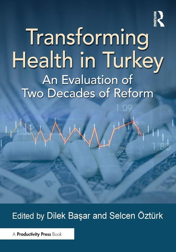 Transforming Health in Turkey