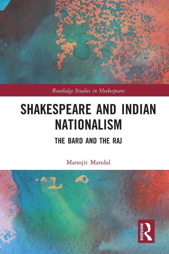 Shakespeare and Indian Nationalism