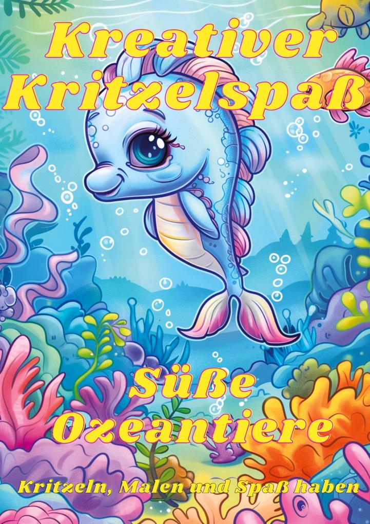 Kreativer Kritzelspaß - Süße Ozeantiere