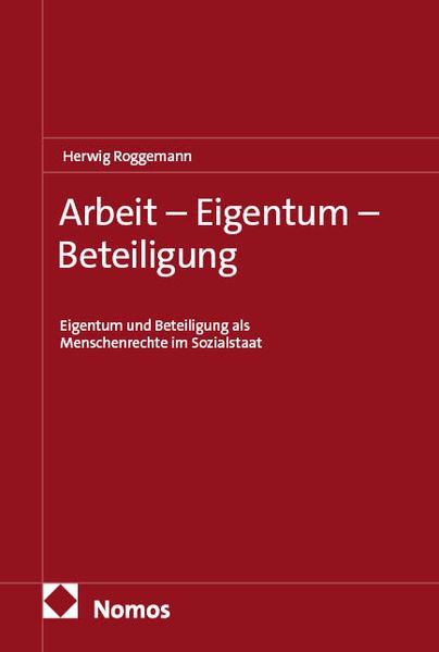 Arbeit - Eigentum - Beteiligung