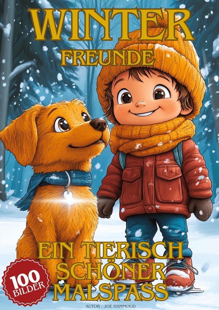 Winterfreunde - Ein tierisch schöner Malspaß
